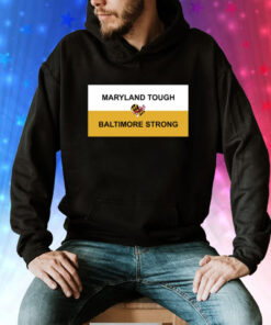 Wes Moore Maryland Tough Baltimore Strong Key Bridge Tee Shirt