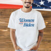 Women For Biden T-Shirt