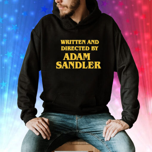 Written and directed by Adam Sandler Tee Shirt