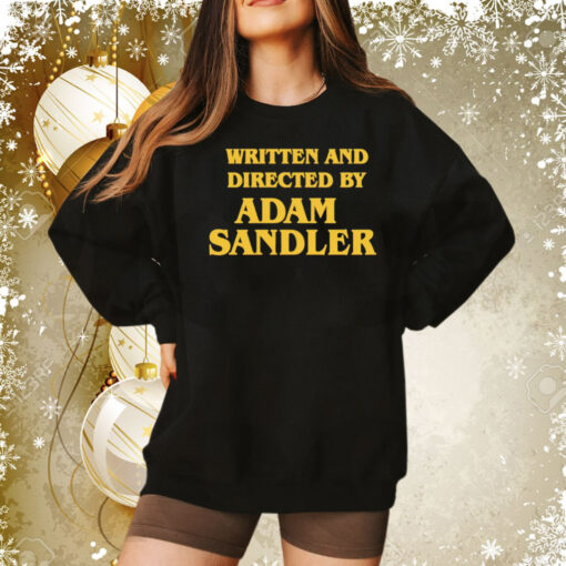 Written and directed by Adam Sandler Tee Shirt