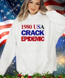 1980 USA crack epidemic shirt