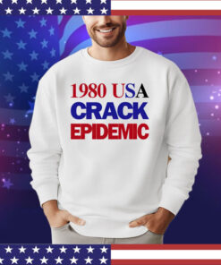 1980 USA crack epidemic shirt