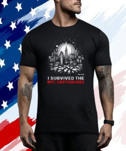 I Survived The NYC Earthquake April 5th 2024 Tee Shirt