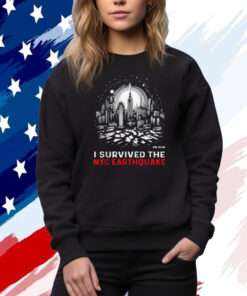 I Survived The NYC Earthquake April 5th 2024 Shirt