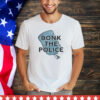 Bonk the police shirt