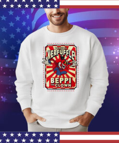 Carnival Kerfuffle Beppi The Clown shirt