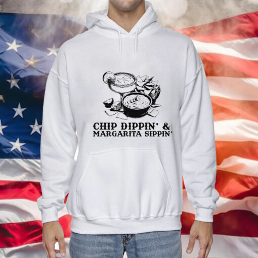 Chip Dippin & Margarita Sippin Tee Shirt