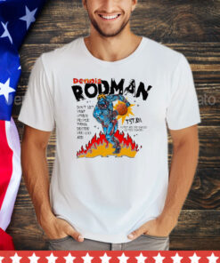 Dennis Rodman don’t let what other people think decide who you are shirt