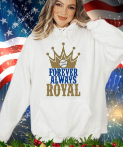 Forever Always Royals Crown Baseball shirt