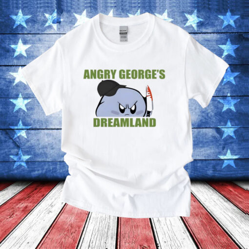 George Kirby Angry George’s Dreamland T-Shirt