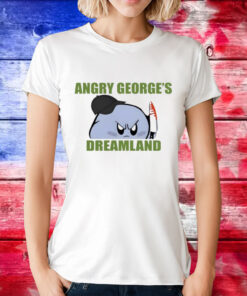 George Kirby Angry George’s Dreamland T-Shirt