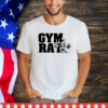 Gym Rat shirt