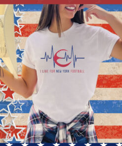 Heartbeat i live for New York Giants football shirt