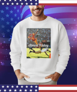 Hurdle Almost Friday shirt