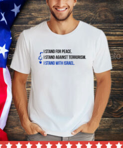 I Stand With Israel, I Stand With Israel Shirt, Israel Support Shirt