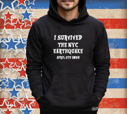 I Survived The Nyc Earthquake Shirt