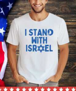 I stand with Israel Tshirt, shirt, graphic tee, Israel shirt