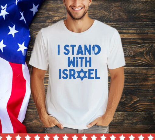 I stand with Israel Tshirt, shirt, graphic tee, Israel shirt