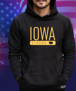 Iowa strong 2024 shirt