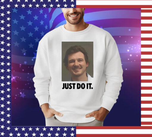 Just Do It Morgan Wallen Chair Mugshot Shirt