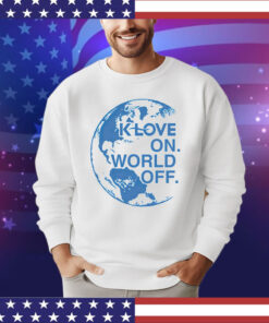 Klove on world off shirt