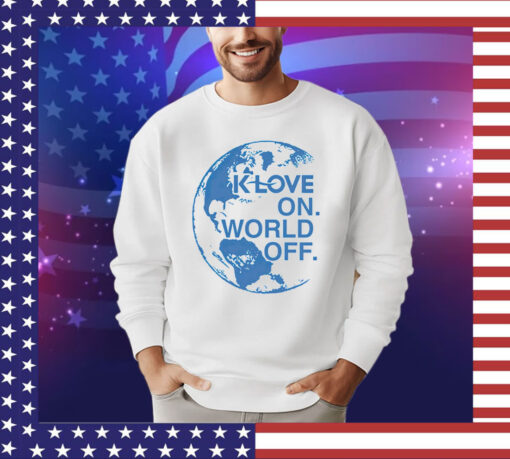 Klove on world off shirt