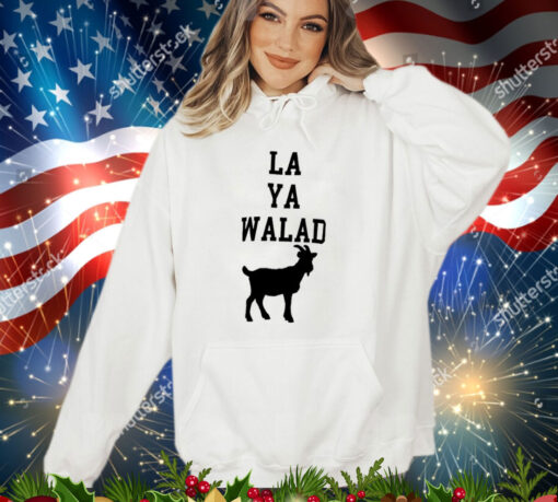 La Ya walad goat shirt