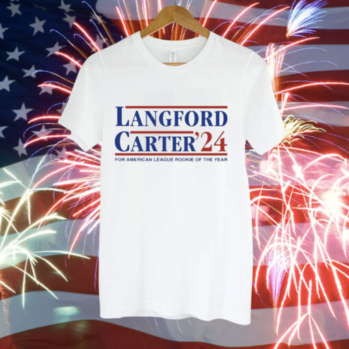 Langford Carter’24 For American League Rookie Of The Year Tee Shirt