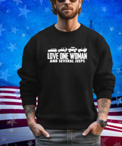 Love one woman and several jeeps shirt