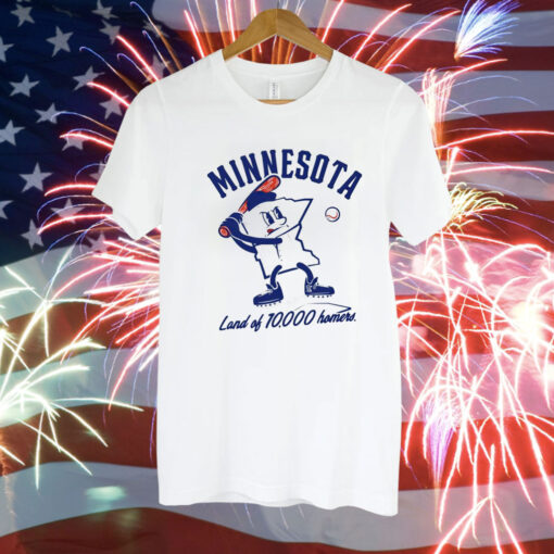 Minnesota land of 10000 homers Tee Shirt