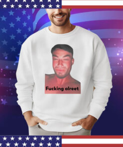 Mitchell Sercombe fucking alreet shirt