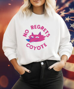 No regrets coyote fox Tee Shirt