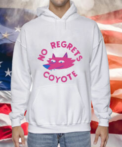 No regrets coyote fox Tee Shirt