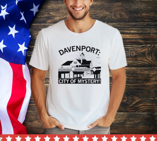 Official Davenport City Of Mystery Shirt