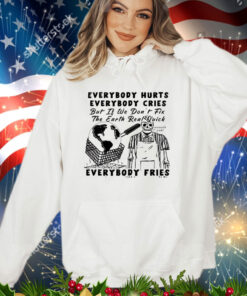 Official Earth day 2024 everybody hurts everybody cries shirt