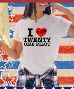 Official I hate twenty one pilot shirt