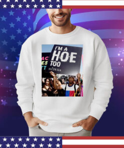 Official I’m A Hoe Too Amber Rose Slut Walk 2024 shirt