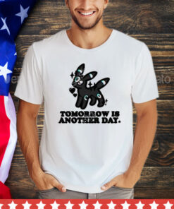 Official Mamono World Shiny Umbreon Tomorrow Is Another Day Shirt