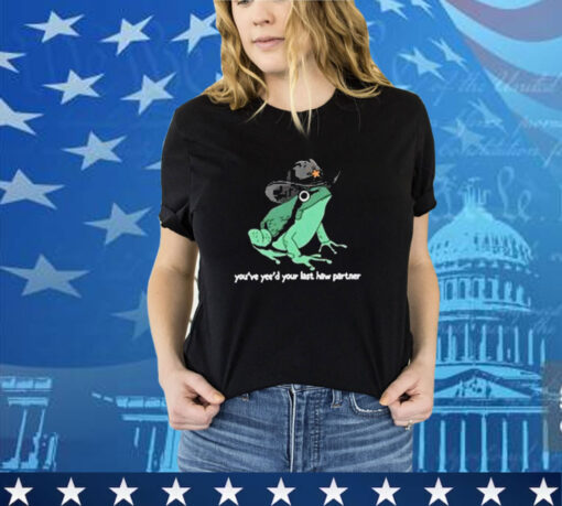 Official Offensive Frog Yeed Your Last Haw Shirt