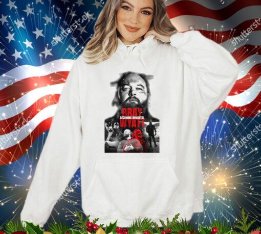 Official Official Bray Wyatt Becoming Immortal 2024 shirt