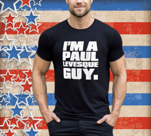 Official Paul Heyman I’m A Paul Levesque Guy Shirt