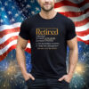 Official Retired Synonyms Of Retired Not My Problem Anymore Under New Management See Also Wife For Details shirt