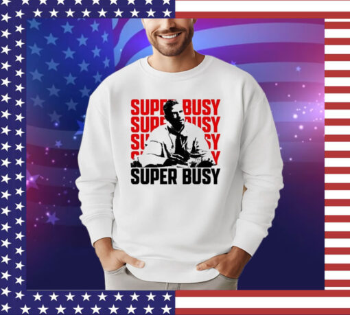 Official Super Busy Ceo Shirt