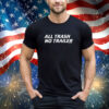 Official Swag All Trash No Trailer Shirt