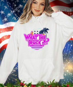 Official What the truck Miami vibe shirt