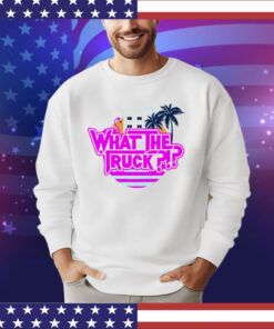 Official What the truck Miami vibe shirt