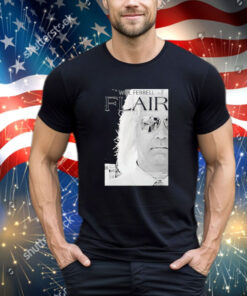 Official Will Ferrell Flair Wooooo 2024 shirt