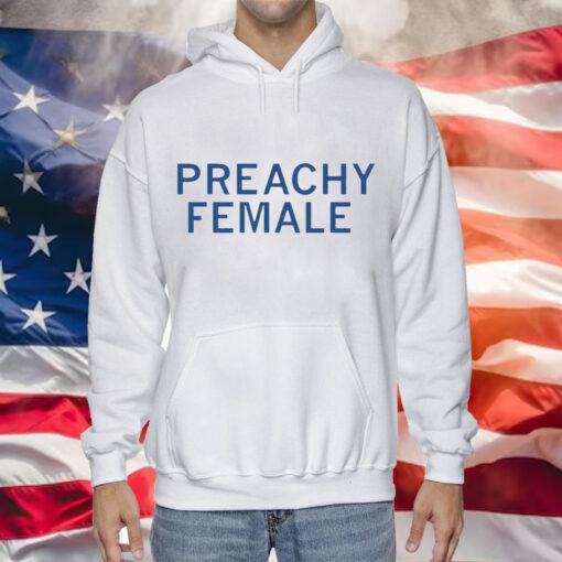 Preachy female Tee Shirt