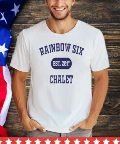 Rainbow Six Chalet Est 2017 shirt