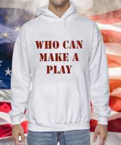 Reggie Barlow Who Can Make A Play Tee Shirt